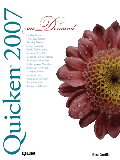 Title details for Quicken 2007 On Demand by Gina Carrillo - Available